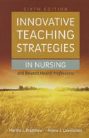 Innovative Teaching Strategies in Nursing and Related Health Professions 1284030997 Book Cover