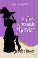 A Most Fashionable Murder 1734720298 Book Cover