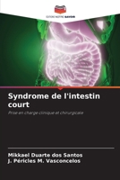 Syndrome de l'intestin court (French Edition) 6207726375 Book Cover