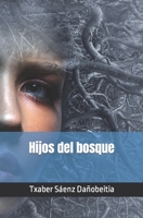 Hijos del bosque B0BMT47FDP Book Cover