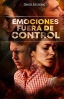 Emociones Fuera de Control B0C1HZYRNS Book Cover