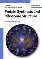 Protein Synthesis and Ribosome Structure: Translating the Genome 3527306382 Book Cover