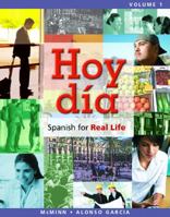 Hoy día: Spanish for Real Life, Volume 1 0205756026 Book Cover
