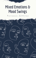 Mixed Emotions & Mood Swings 935836663X Book Cover