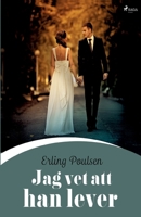 Jag vet att han lever 8726041359 Book Cover