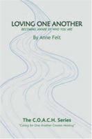 Loving One Another: Becoming Aware of Who You Are - COACH Series 1420896369 Book Cover