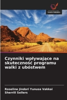 Czynniki wplywajace na skutecznosc programu walki z ubóstwem (Polish Edition) 6203288470 Book Cover