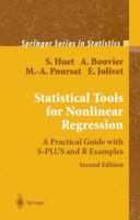 Statistical Tools For Nonlinear Regression: A Practical Guide With S Plus And R Examples (Springer Series In Statistics) 1441923012 Book Cover
