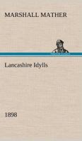 Lancashire Idylls 9356579733 Book Cover