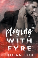 Playing with Fyre B0C7BK4B29 Book Cover