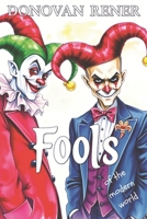 Fools of the modern world B0F7YSCHDM Book Cover