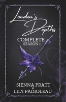London's Depths: Complete Season 1 2494309409 Book Cover