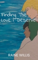 Finding The Love I Deserve 1088136613 Book Cover