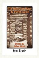 The American West & Points South 1479283797 Book Cover