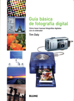 Guia basica de fotografia digital: Como hacer buenas fotografias digitales con el ordenador 8480764694 Book Cover
