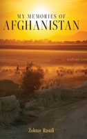 My Memories of Afghanistan 1685154301 Book Cover