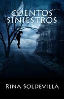 Cuentos siniestros 151224399X Book Cover