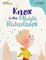 Knox & The Magic Raindrops B0F1WG8GF2 Book Cover