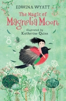 The Magic of Magnolia Moon 1529502942 Book Cover