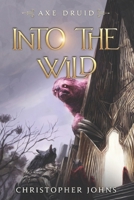 Into the Wild 1637660103 Book Cover