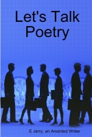 Let's Talk Poetry 1105578275 Book Cover