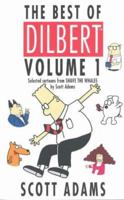 The Best of Dilbert : Volume 1 0752265415 Book Cover