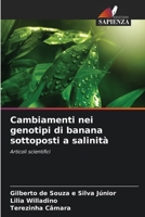 Cambiamenti nei genotipi di banana sottoposti a salinità: Articoli scientifici 6205947854 Book Cover