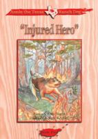 Injured Hero (Annie the Texas Ranch Dog, Book 2) 161899008X Book Cover