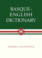 Basque English Dictionary (Basque) 0874171261 Book Cover