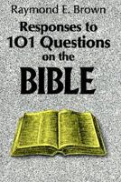 Responses to 101 Questions on the Bible 0809131889 Book Cover