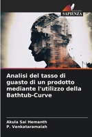 Analisi del tasso di guasto di un prodotto mediante l'utilizzo della Bathtub-Curve (Italian Edition) 6208261139 Book Cover
