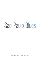 Sao Paulo Blues 1665565322 Book Cover