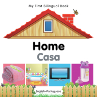 My First Bilingual Book–Home 184059649X Book Cover