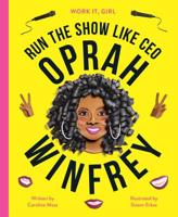 Run the Show Like CEO Oprah Winfrey 178603736X Book Cover