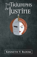 The Triumphs of Justine 108741217X Book Cover
