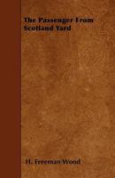 The Passenger from Scotland Yard 0486235238 Book Cover