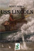 USS Lincoln 0996365745 Book Cover