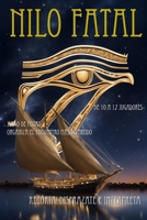 Nilo Fatal: Secretos y Traiciones a Orillas del Nilo (Disfrazate, Recorta E Interpreta.) B0CH23Z453 Book Cover