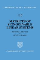 Matrices of Sign-Solvable Linear Systems 052110582X Book Cover