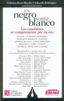 En negro sobre blanco. Los candidatos se comprometen por escrito 9681680715 Book Cover