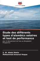 Étude des différents types d'alambics solaires et test de performance (French Edition) 6205107155 Book Cover