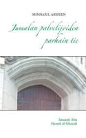 Jumalan palvelijoiden parhain tie: Minhajul abideen 9524983699 Book Cover