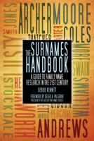 The Surnames Handbook: A Guide to Family Name Research in the 21st Century 0752468626 Book Cover