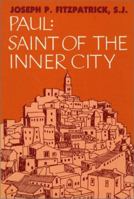 Paul: Saint of the Inner City 0809131293 Book Cover