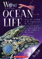 Ocean Life! (World Of Wonder) 0531204510 Book Cover