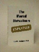 The Mental Status Exam Explained 1894328310 Book Cover