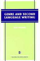 Genre and Second Language Writing 0472030140 Book Cover