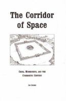 The Corridor of Space: China, Modernists, and the Cybernetic Century 9080219568 Book Cover