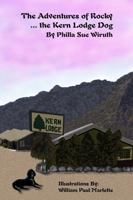 The Adventures of Rocky... the Kern Lodge Dog 0359159486 Book Cover