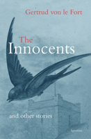 The Innocents and Other Stories 1586176404 Book Cover